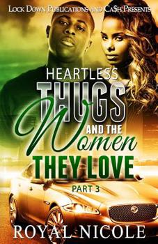 Paperback Heartless Thugs and the Women They Love 3 Book