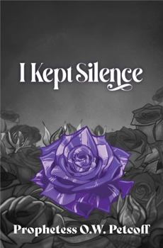 Paperback I Kept Silence: Volume Two of the Roaring All the Day Long Series Book