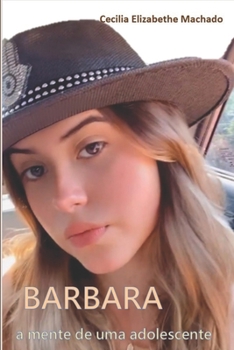 Paperback BARBARA a mente de uma adolescente [Portuguese] Book