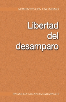 Paperback Libertad del desamparo [Spanish] Book