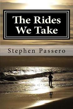 Paperback The Rides We Take Book