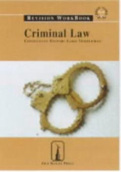 Paperback Criminal Law (Old Bailey Press Revision Workbook) Book