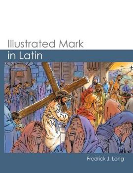 Paperback Illustrated Mark in Latin [Latin] Book