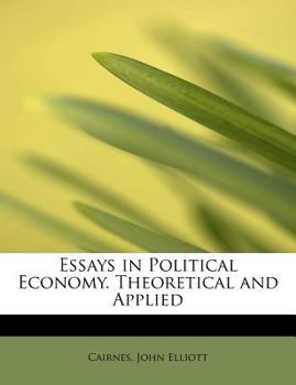 Paperback Essays in Political Economy. Theoretical and Applied Book