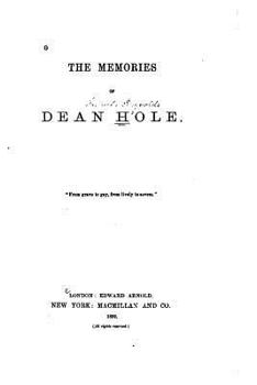 The Memories of Dean Hole