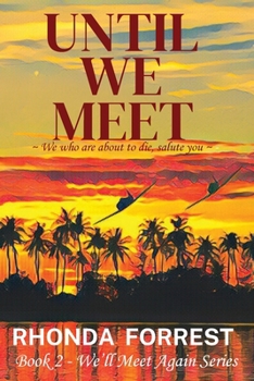 Until We Meet - Book #2 of the We'll Meet Again