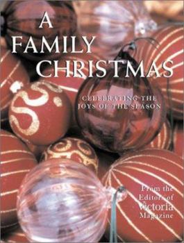 Hardcover A Family Christmas: Celebrating the Joys of the Season Book