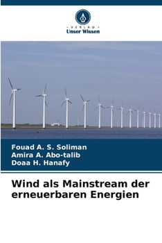 Paperback Wind als Mainstream der erneuerbaren Energien [German] Book