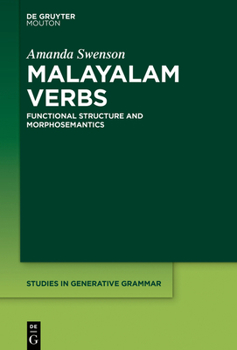 Hardcover Malayalam Verbs: Functional Structure and Morphosemantics Book