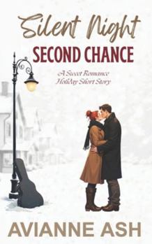 Paperback Silent Night, Second Chance: A Sweet Romance Holiday Short Story Book
