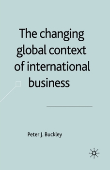 Paperback The Changing Global Context of International Business Book