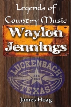 Paperback Legends of Country Music - Waylon Jennings Book