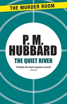 Paperback The Quiet River Book