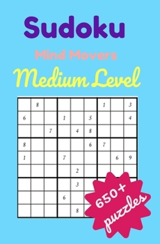 Paperback Mind Movers Sudoku Puzzles Medium Level: sudoku puzzle book for all Book