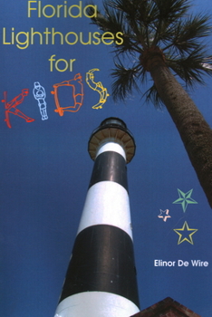 Paperback Florida Lighthouses for Kids Book