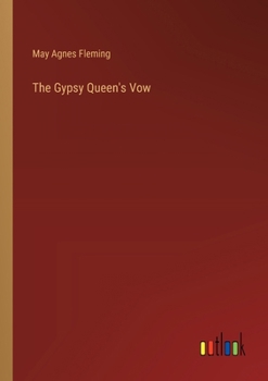 Paperback The Gypsy Queen's Vow Book