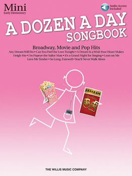 Paperback A Dozen a Day Songbook - Mini (Book/Online Audio) [With CD (Audio)] Book