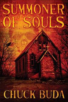 Paperback Summoner of Souls: A Supernatural Western Thriller Book