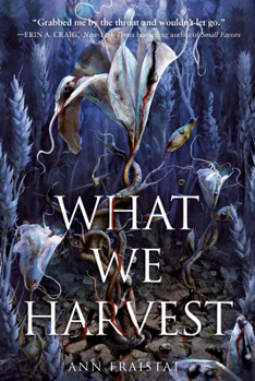 Paperback What We Harvest Book