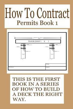 Paperback How To Contract: Permits Part 1 Book