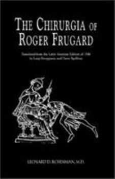 Hardcover The Chirurgia of Roger Frugard Book