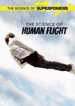 Paperback The Science of Human Flight Book