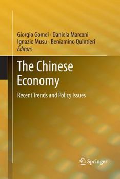 Paperback The Chinese Economy: Recent Trends and Policy Issues Book