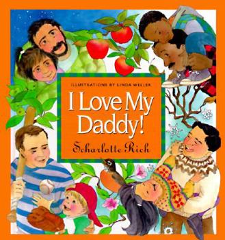 Hardcover I Love My Daddy! Book
