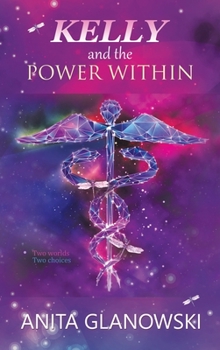 Hardcover Kelly and the Power Within Book