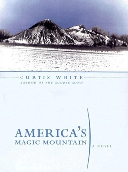 Paperback America's Magic Mountain Book