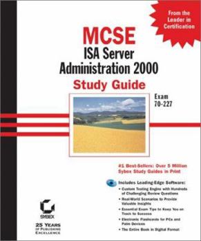 Hardcover MCSE ISA Server 2000 Administration Study Guide [With CDROM] Book