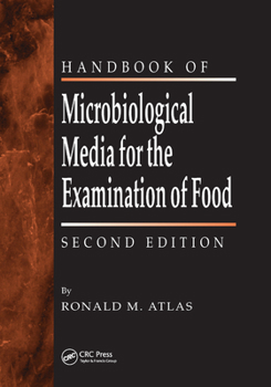 Paperback The Handbook of Microbiological Media for the Examination of Food Book