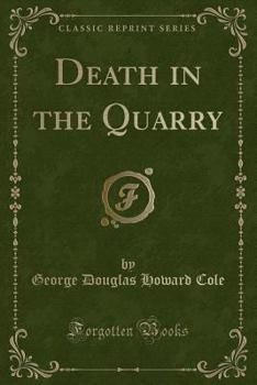Death in the Quarry - Book #11 of the Superintendent Wilson