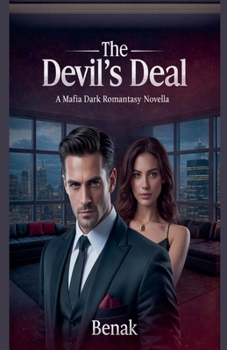 The Devil's Deal (Empire of Sin (Mafia / Dark Crime Romance ))
