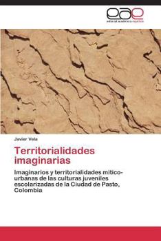 Paperback Territorialidades imaginarias [Spanish] Book