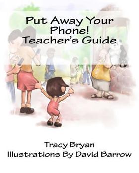 Paperback Put Away Your Phone! Teacher's Guide Book