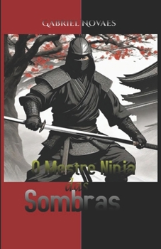 Paperback O Mestre Ninja das Sombras [Portuguese] Book