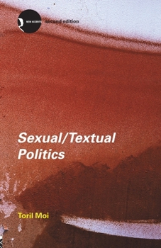 Sexual/Textual Politics: Feminist Literary Theory - Book  of the New Accents