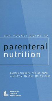Spiral-bound ADA Pocket Guide to Parenteral Nutrition Book