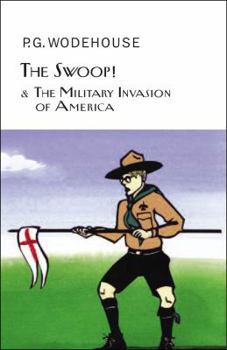 Hardcover The Swoop! & the Military Invasion of America: Or, How Clarence Saved England Book