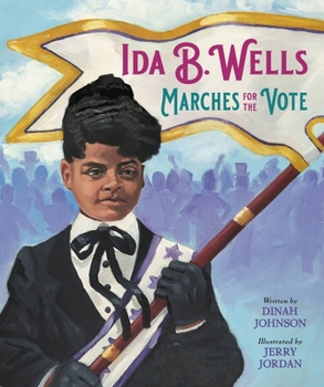 Hardcover Ida B. Wells Marches for the Vote Book