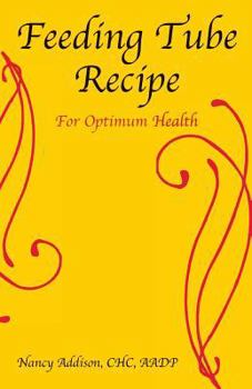 Paperback Feeding Tube Recipe for Optimum Health Book