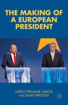 Hardcover The Making of a European President Book