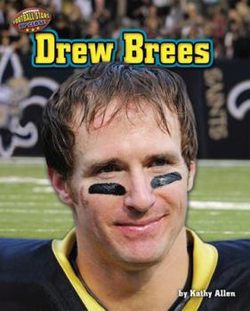 Drew Brees - Book  of the Football Stars Up Close