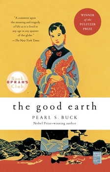 The Good Earth - Book #1 of the House of Earth