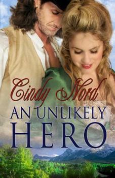 An Unlikely Hero - Book #3 of the Cutteridge Family