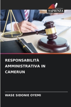 Paperback Responsabilità Amministrativa in Camerun [Italian] Book