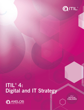 Paperback Itil 4: Digital and It Strategy Book