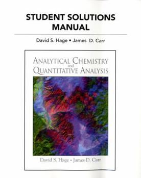 Paperback Analytical Chemistry and Quantitative Analysis, Student Solutions Manual Book