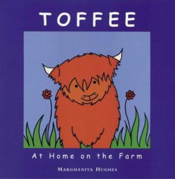 Hardcover Toffee at Home on the Farm Book